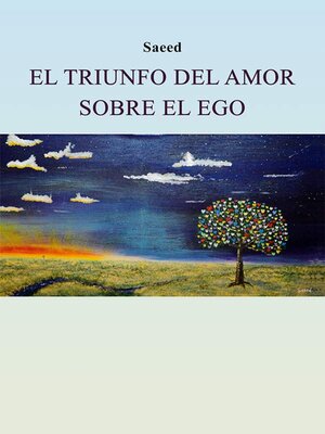 cover image of El triunfo del amor sobre el ego